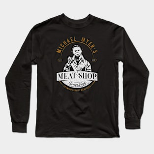 Michael Myers Meat Shop Long Sleeve T-Shirt